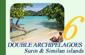 Double Archipelagoes: Surin & Similan Island